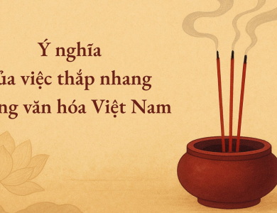 Ý nghĩa của việc thắp nhang trong văn hóa Việt Nam